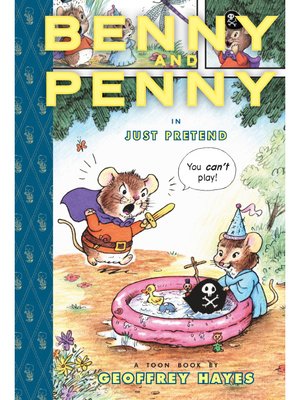 cover image of Benny and Penny in Just Pretend